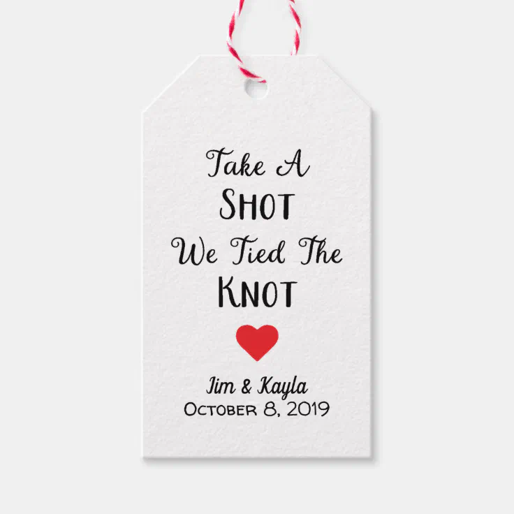 Take a Shot Were Tying The Knot Tag Wedding Tag Drink Tags Tying the Knot Labels Mini Bottle Tags Wedding Favors Wedding Favor Tags 