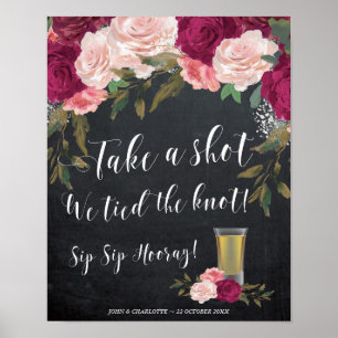 Take a shot we tied the knot wedding sign burgundy