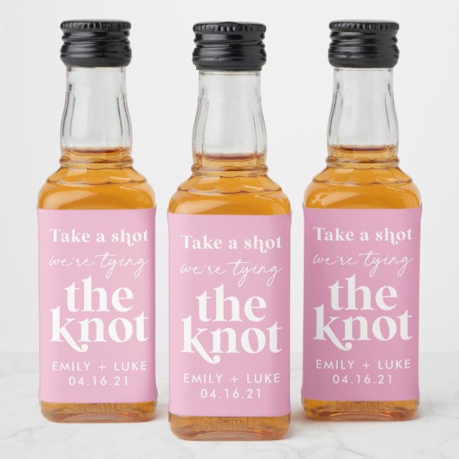 Take a Shot We're Tying the Knot Engagement Favor Liquor Bottle Label (Bottles)