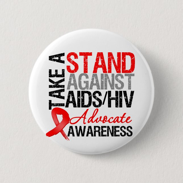Take a Stand Against AIDS HIV Button (Front)