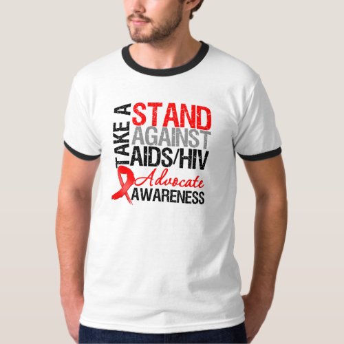 Take a Stand Against AIDS HIV T_Shirt