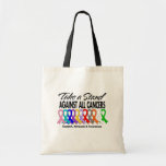 Take A Stand Against All Cancers Tote Bag