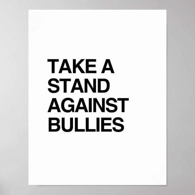 TAKE A STAND AGAINST BULLIES POSTER (Front)