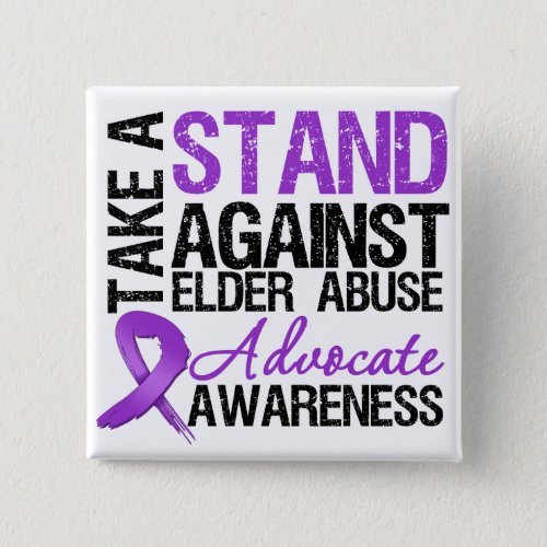 Take A Stand Against Elder Abuse Button