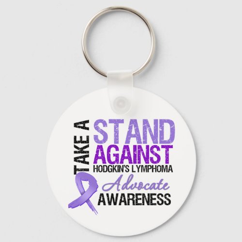 Take a Stand Against Hodgkins Lymphoma Keychain