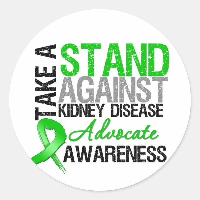 Take a Stand Against Kidney Disease Classic Round Sticker (Front)