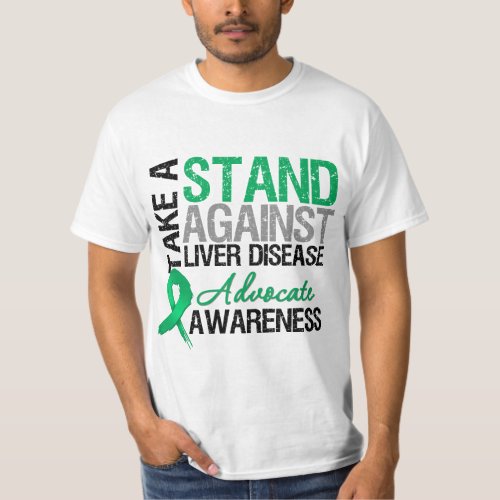 Take a Stand Against Liver Disease T_Shirt
