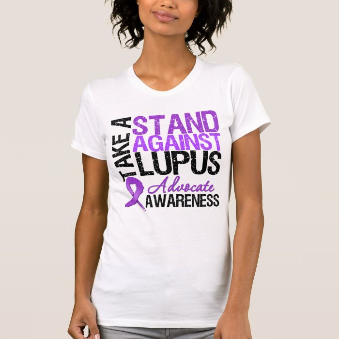 Take a Stand Against Lupus Tshirt