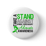 * Take a Stand Against Spinal Cord Injury Pinback Button