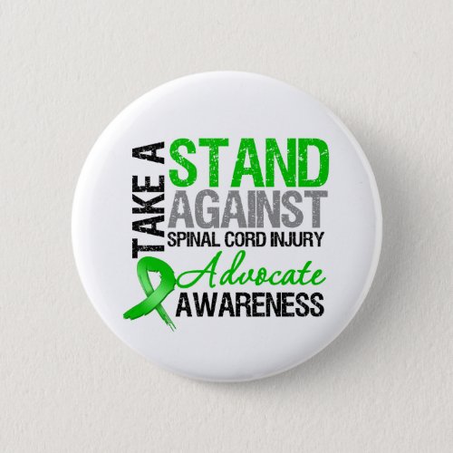  Take a Stand Against Spinal Cord Injury Pinback Button