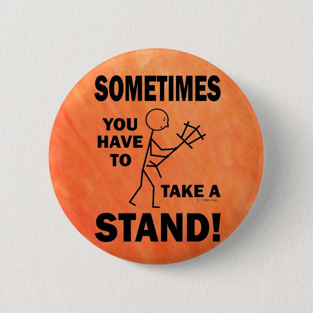 Take A Stand Button (Front)