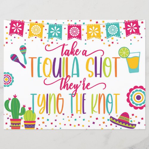 Take a Tequila Shot Theyre Tying the Knot Sign