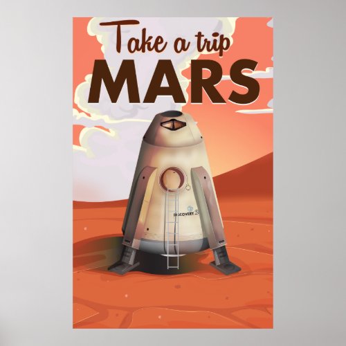 Take a Trip to Mars vintage travel poster Poster