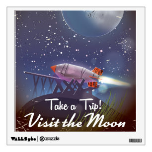 Take a Trip! Visit the Moon vintage cartoon poster Wall Sticker