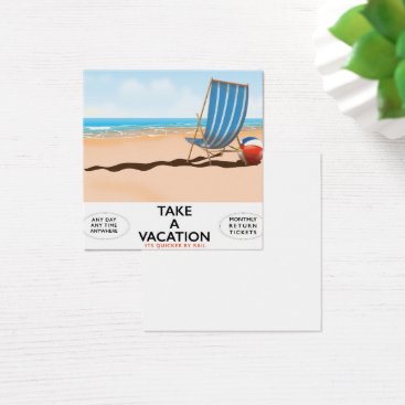 Take a Vacation Square Business Card Take a Vacation Square Business Card