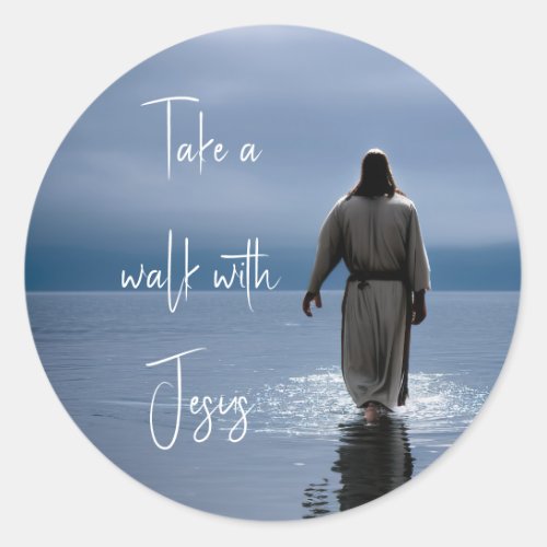 Take a walk with Jesus Classic Round Sticker