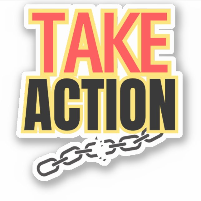 Take Action  Sticker (Front)