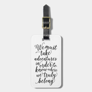 Take Adventures in White Luggage Tag