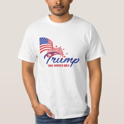 TAKE AMERICA BACK Trump Text T_Shirt