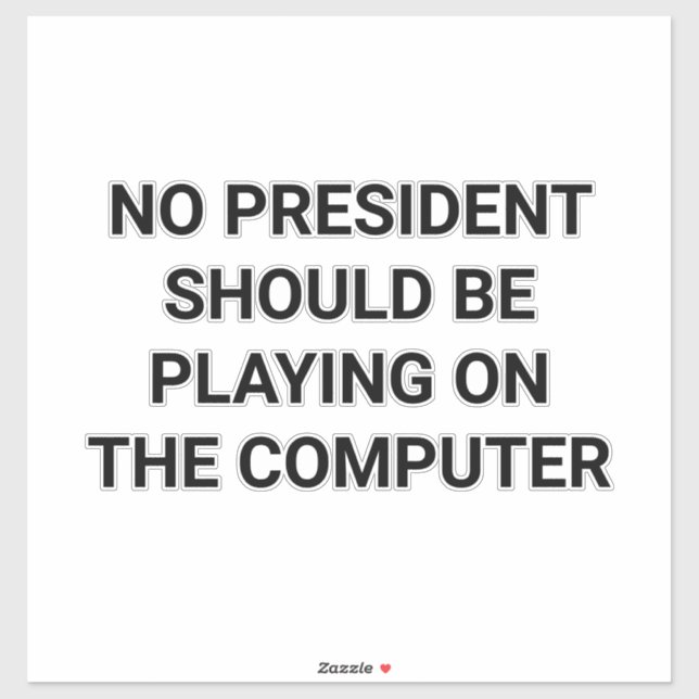 TAKE-AWAY TRUMP'S COMPUTER Hankamer Artjunkhaus   Sticker (Sheet)