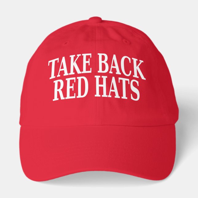 “Take Back Red Hats” Daddy Hat (Front)