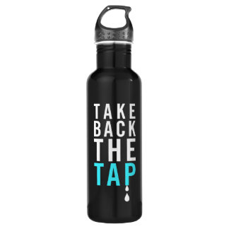 Take Back The Tap! Stainless Steel Water Bottle