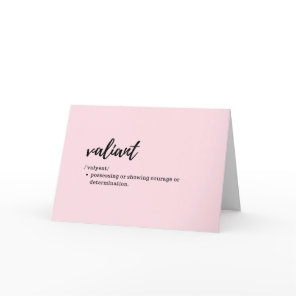 Take Care Cards - Definition of Valiant
