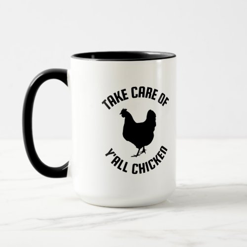 take care of all chicken mug