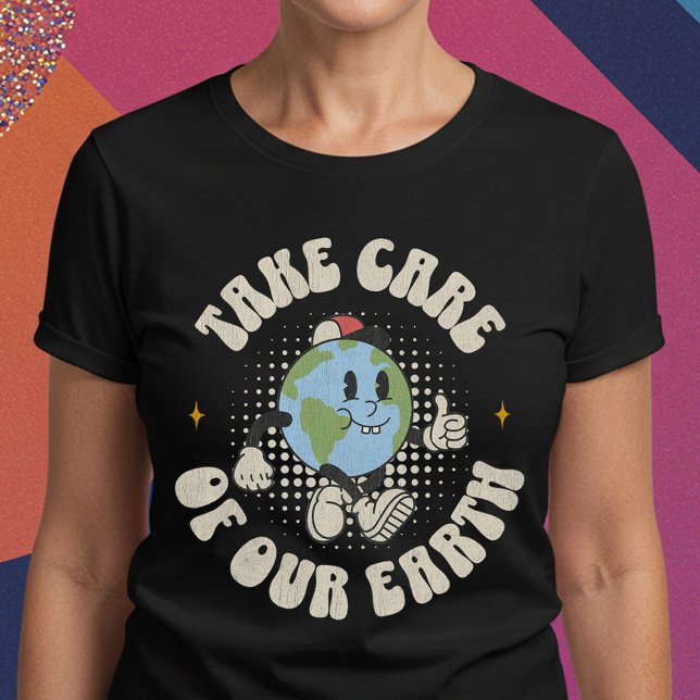 Take Care of Our Earth T-Shirt (Creator Uploaded)
