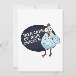 Take Care Of Your Chicken Thank You Card