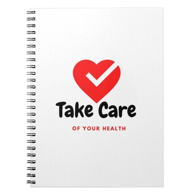 Take Care of your health Notebook (Front)