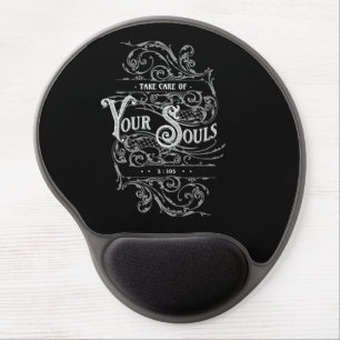 Take Care Of Your Souls Gel Mouse Pad