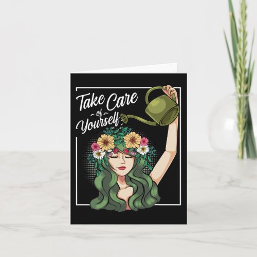Take Care Of Yourself Self_Love Body Positive Ment Card