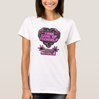 Take Care of Yourself, Unapologetically Me T-Shirt