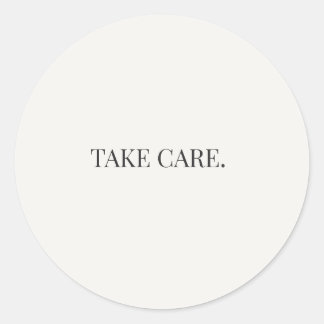 Take Care Round Sticker – Everyday Support Series