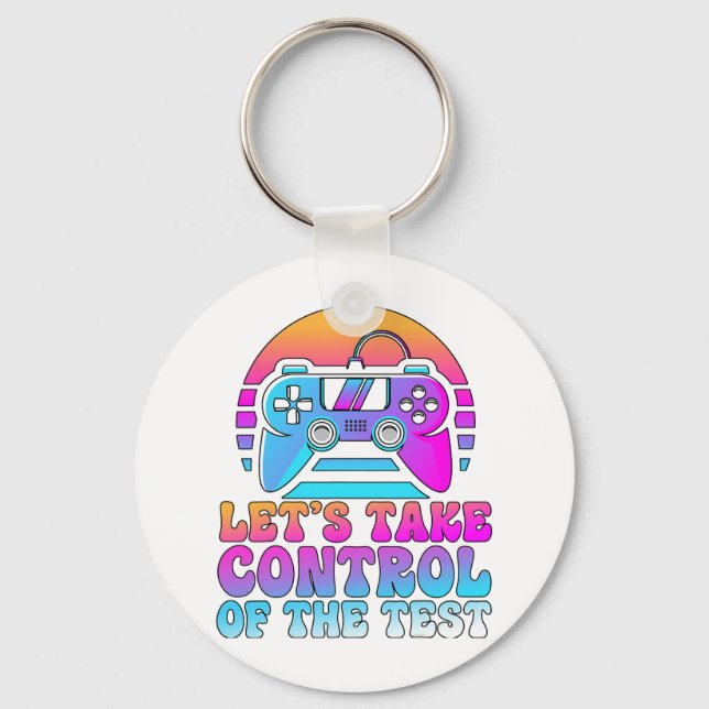 Take Control Of The Test - Game Lovers Testing Day Keychain (Front)