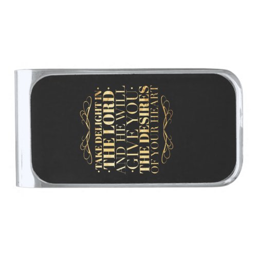 Take Delight in the Lord _ Bible Quote Silver Finish Money Clip