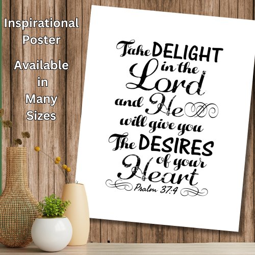 Take Delight in the Lord Psalm 37 4 Bible Verse Poster