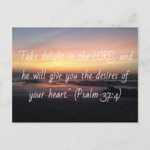 Take delight in the LORD Psalm 37:4 Sunset Print Postcard