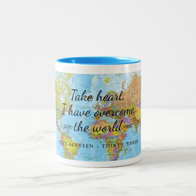 Take heart, I have overcome the world. Two-Tone Coffee Mug (Center)