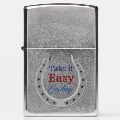 Take it easy Cowboy Zippo Lighter