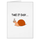Take It Easy Cute Cartoon Snail (Front)
