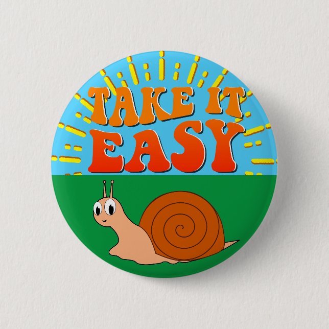 Take It Easy Cute Cartoon Snail Sunburst Button (Front)