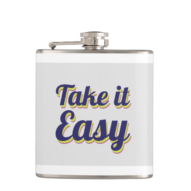 Take it easy flask (Front)