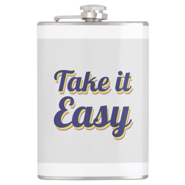 Take it easy flask (Front)