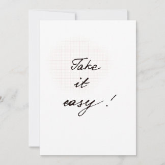 Take it easy minimal handwritten card