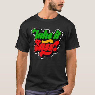 Take It Easy Rasta Colors Reggae T-Shirt