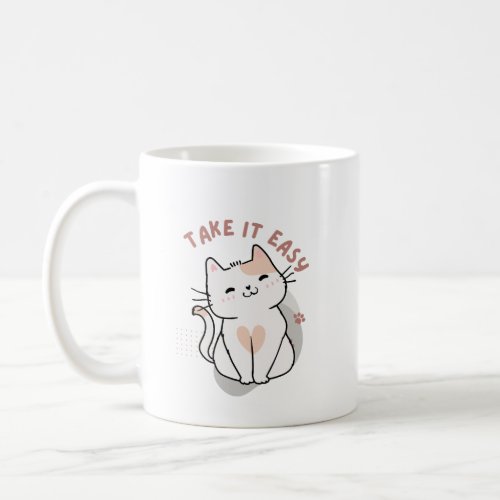 Take it Easy Relaxation Cat Design Coffee Mug