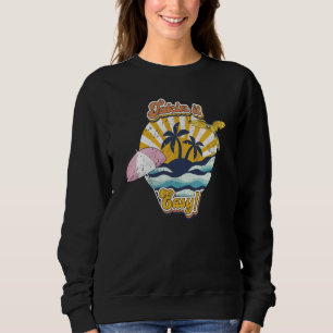 Take It Easy Retro 60s and 70s laid back beach vib Sweatshirt