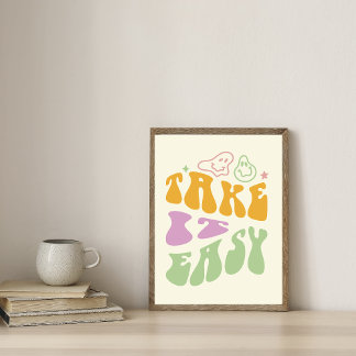 Take It Easy Retro Positive Quote Poster